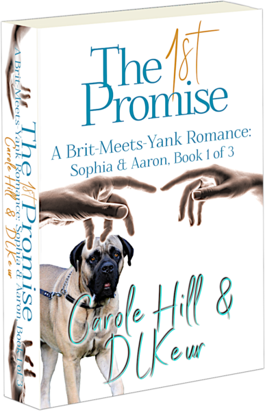 The 1st Promise by Carole Hill and D. L. Keur